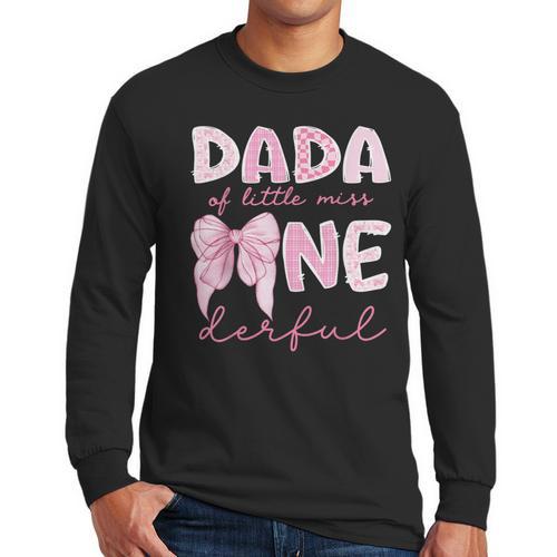 Dada Of Little Miss Onederful First Birthday Girl Bow Men Long Sleeve T-Shirt - Father's Day Fun