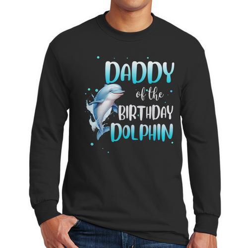 Daddy Of The Birthday Dolphin Family Matching Party Squad Men Long Sleeve T-Shirt - Father's Day Fun