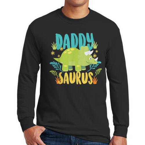Daddy Dad Saurus Rex Dinosaur Dino For Father Men Long Sleeve T-Shirt - Father's Day Fun