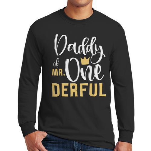 Daddy Of Mr Onederful 1st Birthday First One-Derful Matching Men Long Sleeve T-Shirt - Father's Day Fun