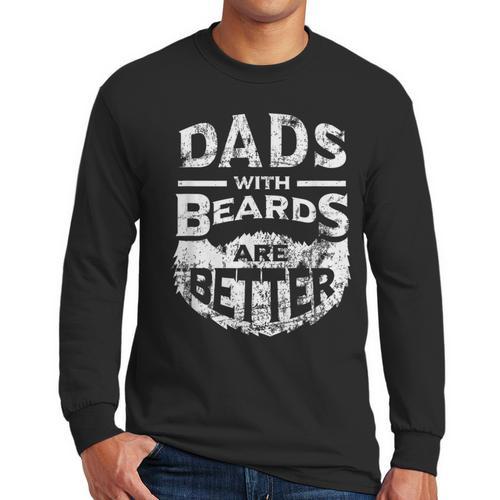 Dads With Beards Are Better Distressed Men Long Sleeve T-Shirt - Father's Day Fun