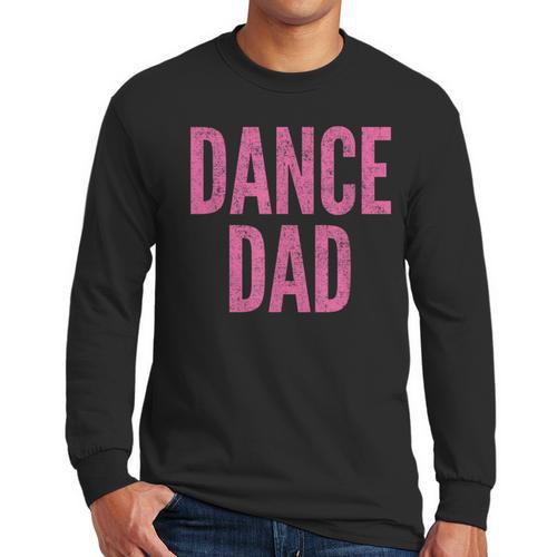 Dance Dad Pink Matching Parents Men Long Sleeve T-Shirt - Father's Day Fun