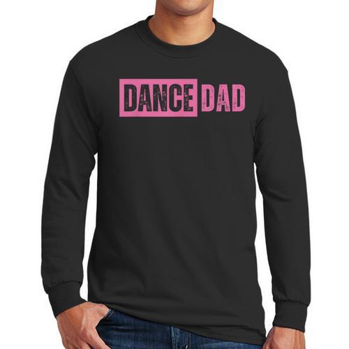 Dance Dad Pink Men Long Sleeve T-Shirt - Father's Day Fun