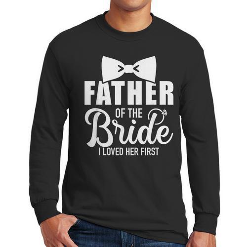 Father Of The Bride Father Dad Bride Wedding Stag Night Men Long Sleeve T-Shirt - Father's Day Fun