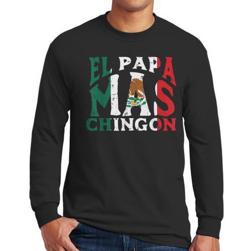 Fathers Day El Papa Mas Chingon Mexican Dad Spanish Men Long Sleeve T-Shirt - Father's Day Fun