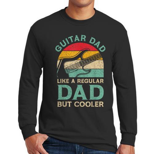 Fathers Day Guitar Dad For Guitarist Music Lover Dad Men Long Sleeve T-Shirt - Father's Day Fun
