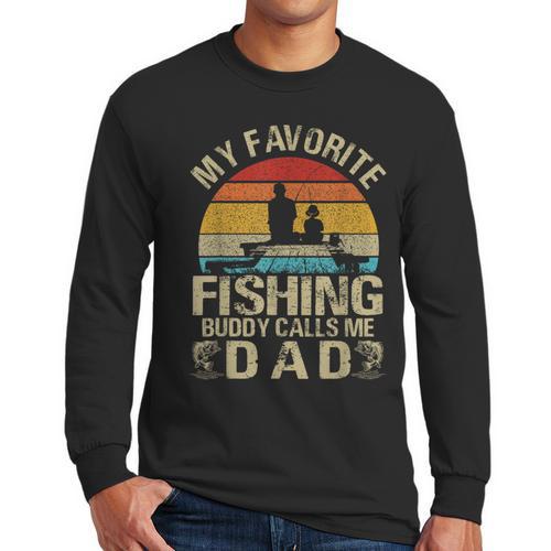 My Favorite Fishing Buddy Calls Me Dad Men Long Sleeve T-Shirt - Father's Day Fun