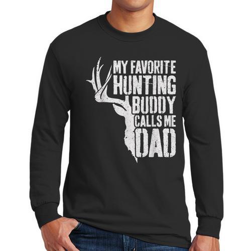 My Favorite Hunting Buddy Calls Me Dad Shirt Men Deer Hunter Men Long Sleeve T-Shirt - Father's Day Fun