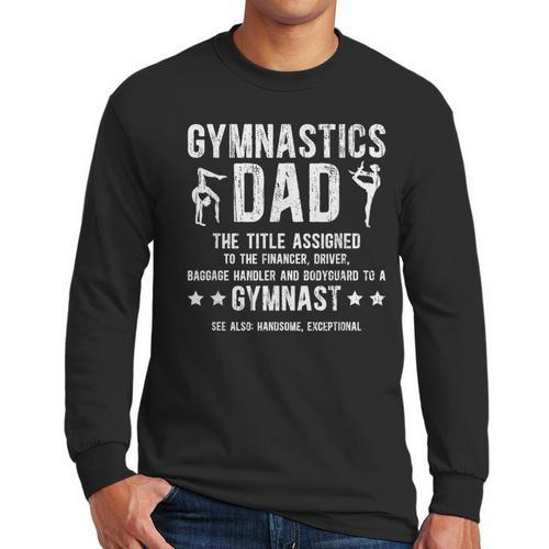 Gymnastics Dad Definition Gymnastics Father Of A Gymnast Dad Men Long Sleeve T-Shirt - Father's Day Fun
