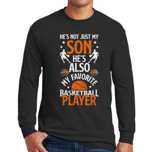 He's Also My Favorite Basketball Player Dad Basketball Dad Men Long Sleeve T-Shirt - Father's Day Fun