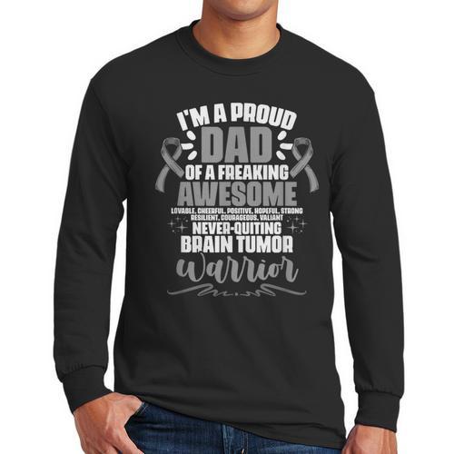 I'm A Proud Dad Brain Tumor Warrior Brain Tumor Survivor Men Long Sleeve T-Shirt - Father's Day Fun