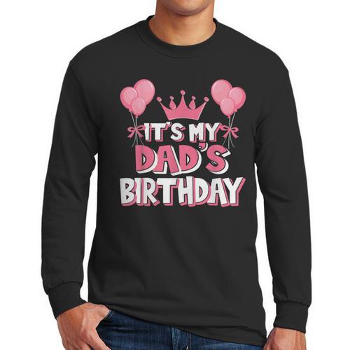 It's My Dad's Birthday Celebration Small Men Long Sleeve T-Shirt - Father's Day Fun