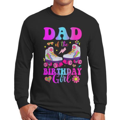 Let's Roll Dad Of The Birthday Girl Roller Skate Birthday Men Long Sleeve T-Shirt - Father's Day Fun