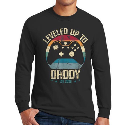 I Leveled Up To Daddy Est 2026 Dad Level Unlocked New Dad Men Long Sleeve T-Shirt - Father's Day Fun