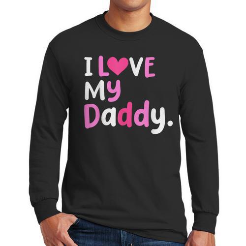I Love My Daddy Best Dad Ever Father's Day Cool Kids Men Long Sleeve T-Shirt - Father's Day Fun