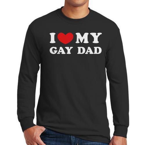 I Love My Gay Dad I Heart My Gay Dad Men Long Sleeve T-Shirt - Father's Day Fun