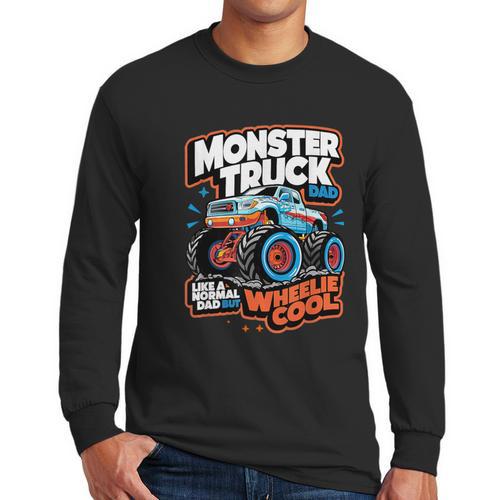 Monster Truck Dad Wheelie Cool Like Normal Dad Men Long Sleeve T-Shirt - Father's Day Fun