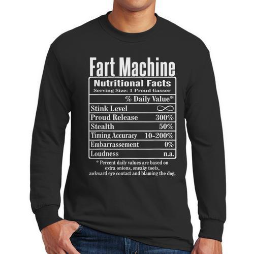 Nutrion Facts Fart Machine Dad Jokes Farting Humor Men Long Sleeve T-Shirt - Father's Day Fun