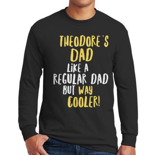 Theodore's Dad Text Men Boys Men Long Sleeve T-Shirt - Father's Day Fun