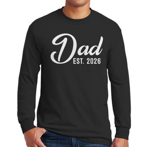Pregnancy Announcement Daddy New Dad First Time Dad 2026 Men Long Sleeve T-Shirt - Father's Day Fun