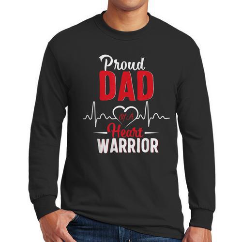 Proud Dad Of a Heart Warrior CHD Awareness Gift Men Long Sleeve T-Shirt - Father's Day Fun