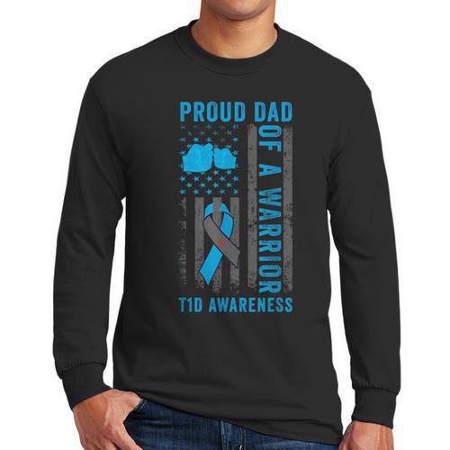 Proud Dad Of A T1D Warrior Type 1 Diabetes Awareness Men Long Sleeve T-Shirt - Father's Day Fun