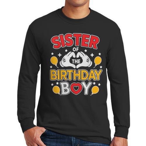 Sister Of The Birthday Boy Family Matching Dad Mom Men Long Sleeve T-Shirt - Father's Day Fun