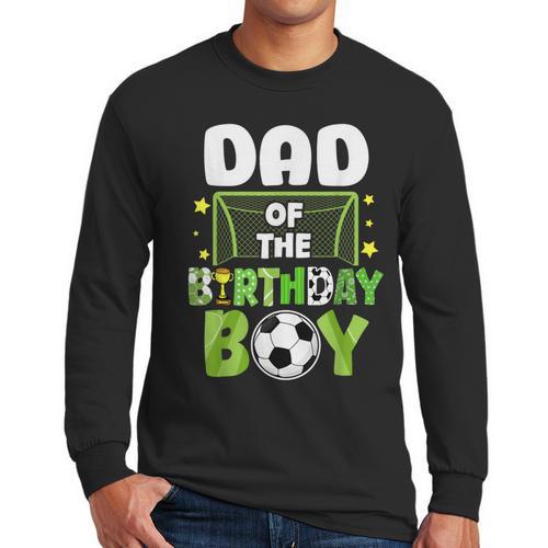 Soccer Dad Birthday Boy Party Soccer Family Matching Men Long Sleeve T-Shirt - Father's Day Fun
