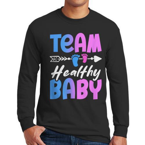 Team Healthy Baby Gender Reveal Pregnancy Mom Dad Men Long Sleeve T-Shirt - Father's Day Fun