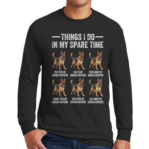 Things I Do In My Spare Time German Shepherd Dog Dad Mom Men Long Sleeve T-Shirt - Father's Day Fun