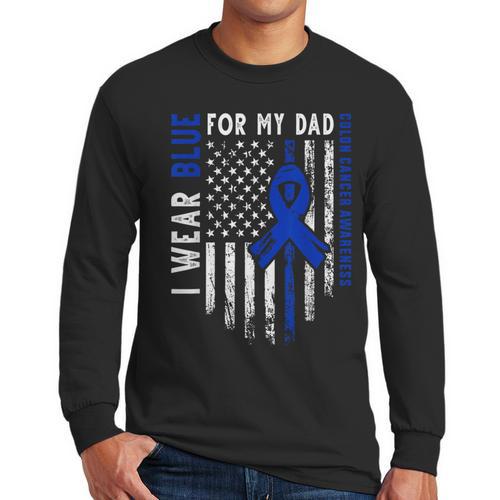 I Wear Blue For My Dad Colon Cancer Awareness Blue USA Flag Men Long Sleeve T-Shirt - Father's Day Fun
