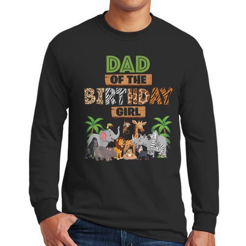 Wild Dad Of The Birthday Girl Zoo Safari Jungle Animal Men Long Sleeve T-Shirt - Father's Day Fun
