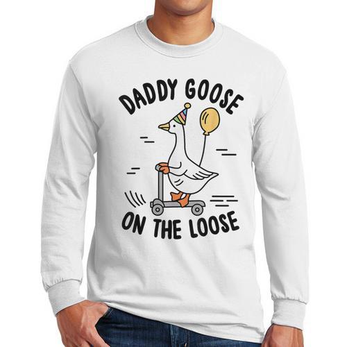 Daddy Goose On The Loose Birthday Matching Family Men Long Sleeve T-Shirt - Father's Day Fun