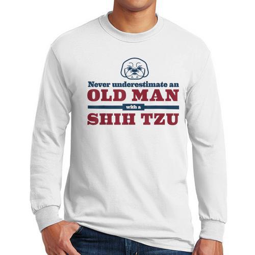 Shih Tzu Dad Shirt Never Underestimate An Old Man Gift Tee Men Long Sleeve T-Shirt - Father's Day Fun