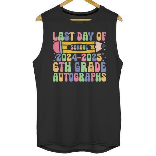 2025 Last Day Of School Autograph 6th Grade Graduation Unisex Tank Top - Best Gift Smart