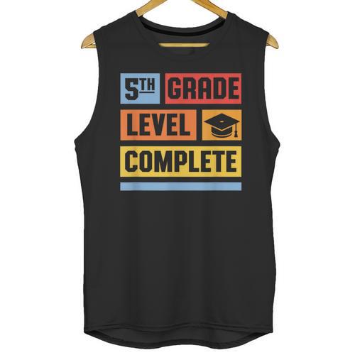 5th Grade Level Complete Shirt Graduation Last Day Of School Unisex Tank Top - Best Gift Smart