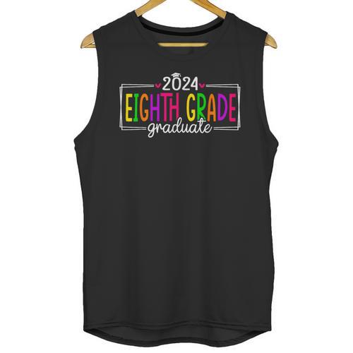 8th Grade Graduate 2024 Graduation Last Day Of School Unisex Tank Top - Best Gift Smart