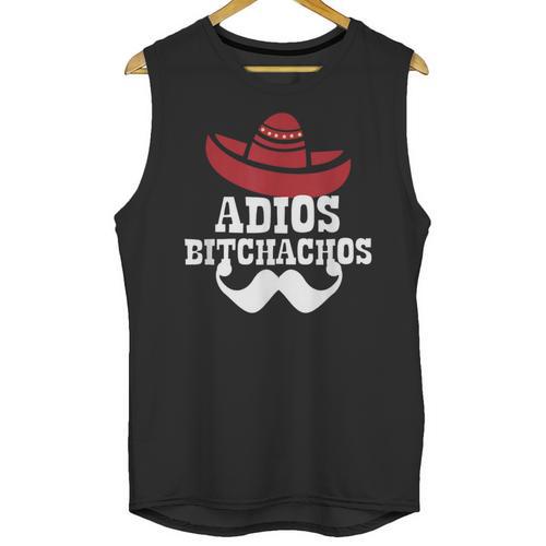 Adios Bitchachos For Graduation Or Cinco De Mayo T-Shirt Unisex Tank Top - Best Gift Smart