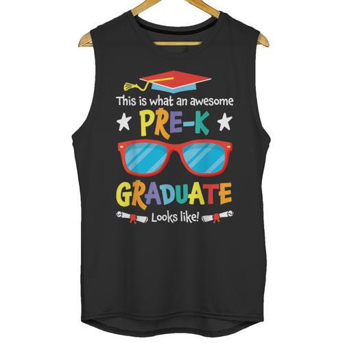 What An Awesome Pre-K Graduate Looks Like 2025 Graduation Unisex Tank Top - Best Gift Smart