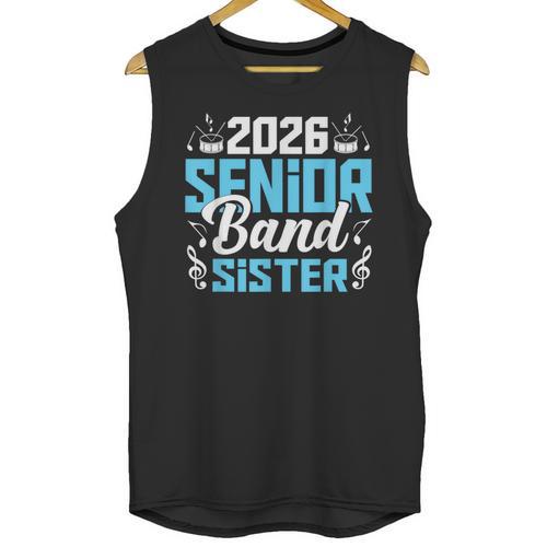 Band Senior Sister Class Of 2026 Senior Band Graduation Unisex Tank Top - Best Gift Smart