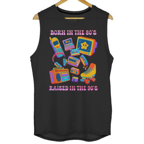 Born In The 80s Raised In The 90s Nostalgia Retro Memories Unisex Tank Top - Figerry