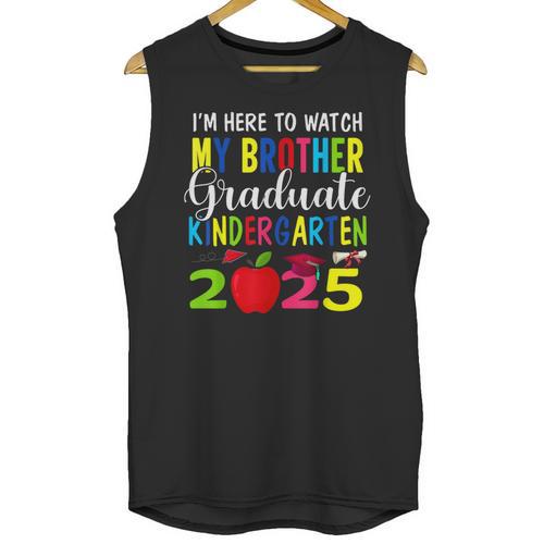 My Brother Graduated Kindergarten Class Of 2025 Graduation Unisex Tank Top - Best Gift Smart