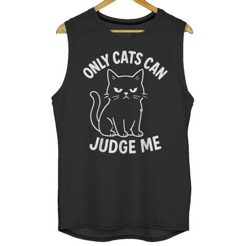 Only Cats Can Judge Me Sarcastic Cat Lover Introverts Unisex Tank Top - Raresse