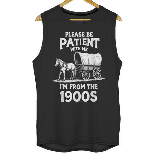 Charming Slow Life Please Be Patient I'm From The 1900s Unisex Tank Top - Figerry