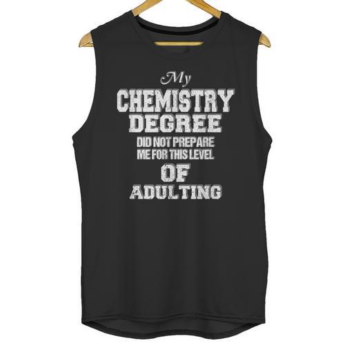 Chemistry Degree Graduation Quote Unisex Tank Top - Best Gift Smart