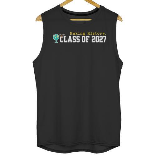 Class Of 2027 Graduation Making History Seniors Graduate Unisex Tank Top - Best Gift Smart
