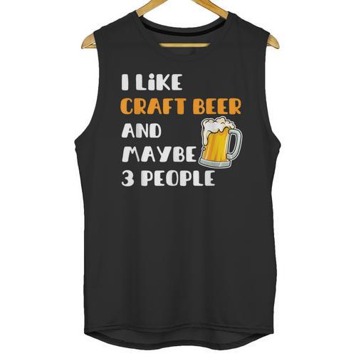 I Like Craft Beer & Maybe 3 People Introvert Beer Fans Unisex Tank Top - Raresse
