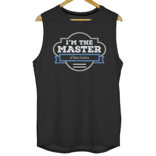 Data Science Masters Graduation Shirt Unisex Tank Top - Best Gift Smart
