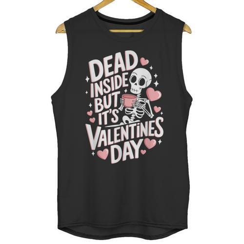 Dead Inside But Its Valentines Day T Shirt For Introverts Unisex Tank Top - Raresse