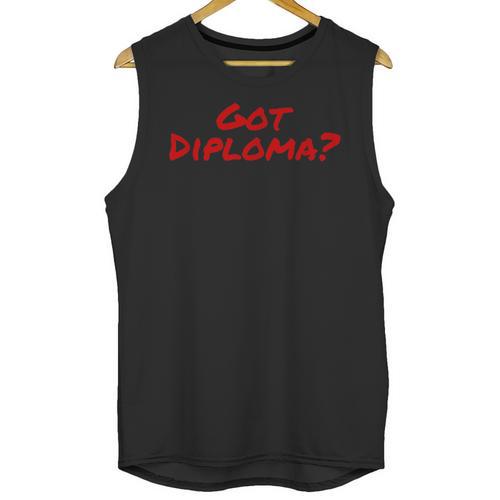 Got Diploma Graduation 2018 Unisex Tank Top - Best Gift Smart